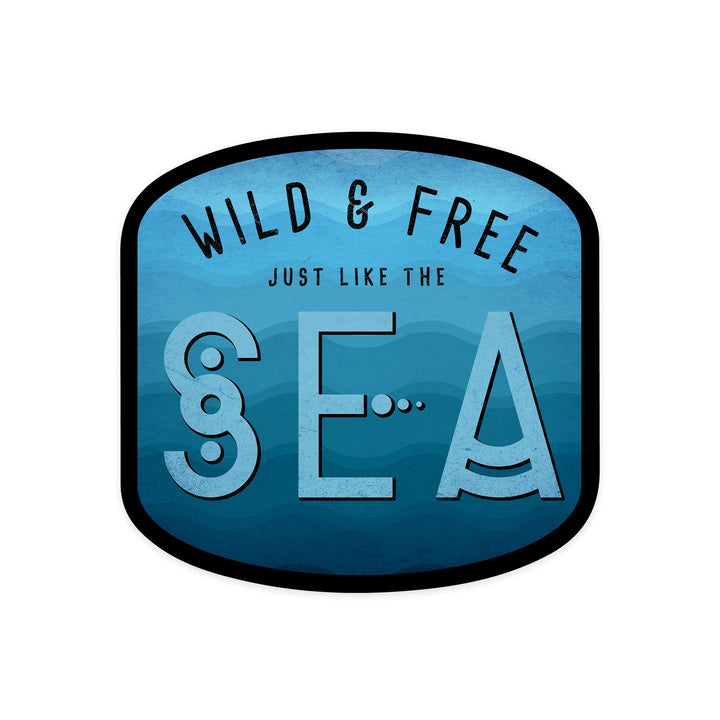 Wild & Free Just Like the Sea, Contour, Lantern Press Artwork, Vinyl Sticker Sticker Lantern Press 