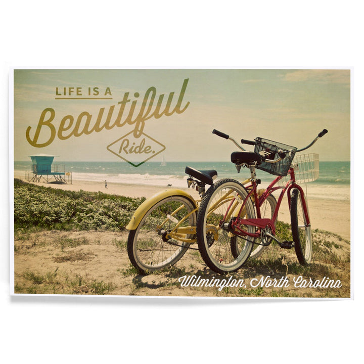 Wilmington, North Carolina, Life is a Beautiful Ride, Beach Cruisers, Art & Giclee Prints Art Lantern Press 8 x 12 Art Print 