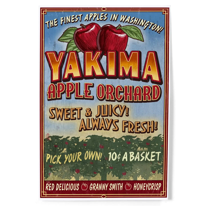 Yakima, Washington, Apple Orchard Vintage Sign, Art & Giclee Prints Art Lantern Press 12 x 18 Art Print 