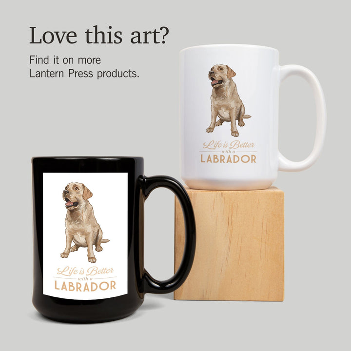 Yellow Labrador Retriever, Life is Better, Ceramic Mug Mugs Lantern Press 