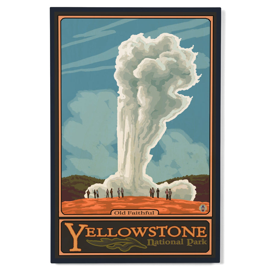 Yellowstone National Park, Wyoming, Old Faithful Geyser, Lantern Press Artwork, Wood Signs and Postcards Wood Lantern Press 
