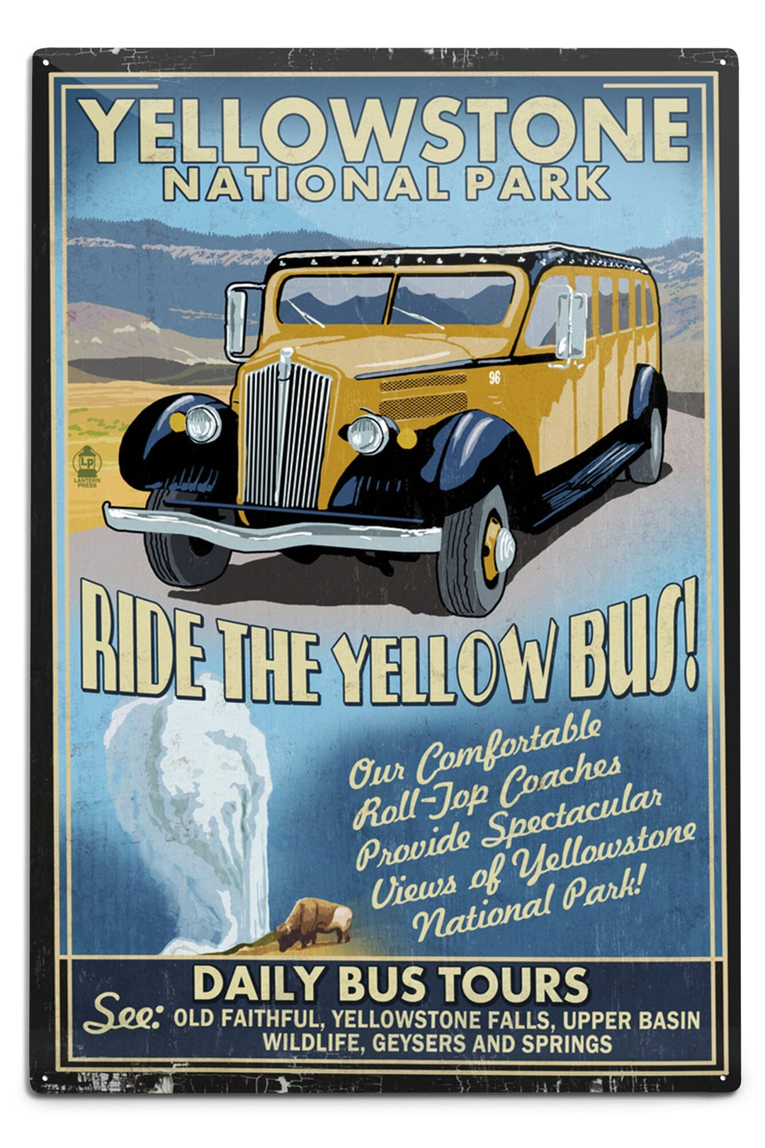 Yellowstone National Park, Wyoming, Vintage Sign, Yellow Bus, Metal Signs Metal Lantern Press 12x18 Metal Sign 