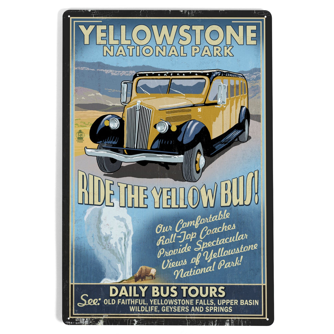 Yellowstone National Park, Wyoming, Vintage Sign, Yellow Bus, Metal Signs Metal Lantern Press 