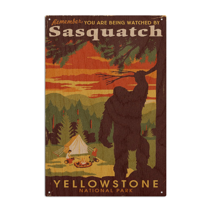 Yellowstone National Park, You Are Being Watched By Sasquatch, Lantern Press Artwork, Wood Signs and Postcards Wood Lantern Press 10 x 15 Wood Sign 