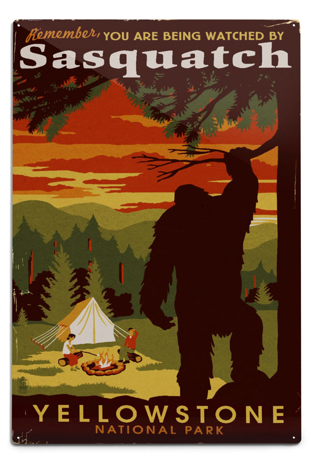 Yellowstone National Park, You Are Being Watched By Sasquatch, Metal Signs Metal Lantern Press 12x18 Metal Sign 