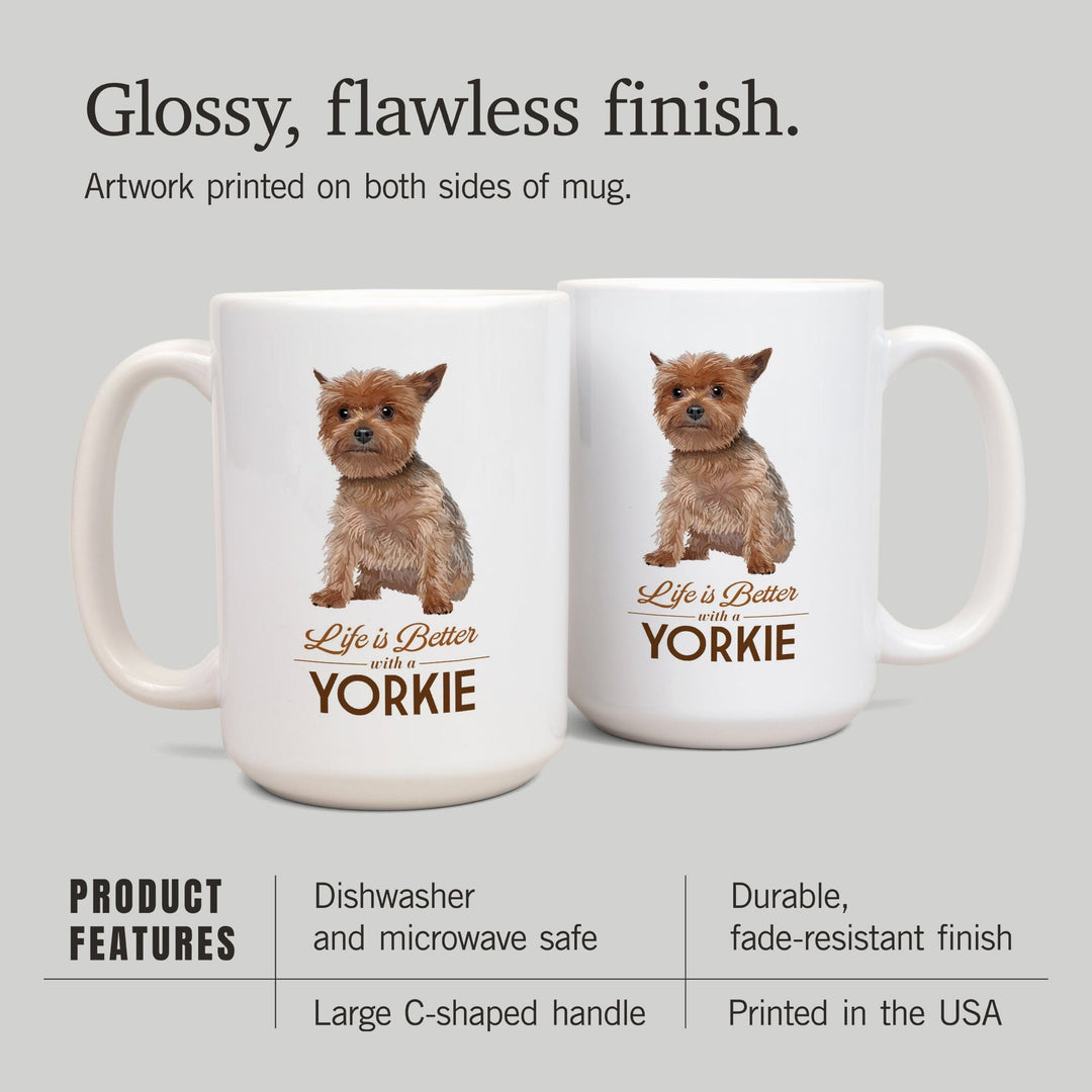 Yorkie, Life is Better, White Background, Ceramic Mug Mugs Lantern Press 