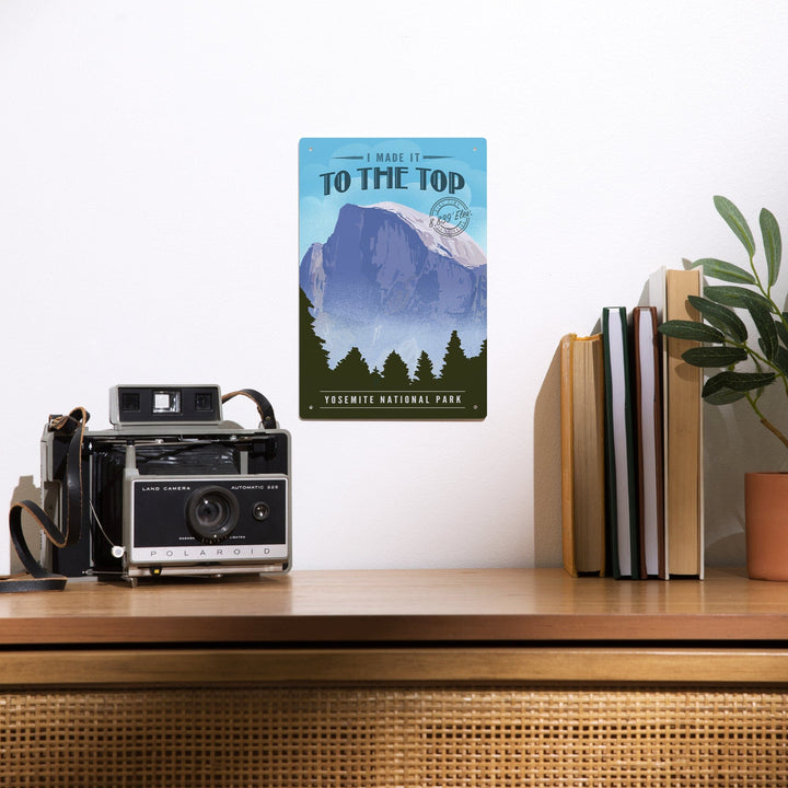 Yosemite National Park, California, I Made it to the Top, Half Dome, Lithograph, Metal Signs Metal Lantern Press 