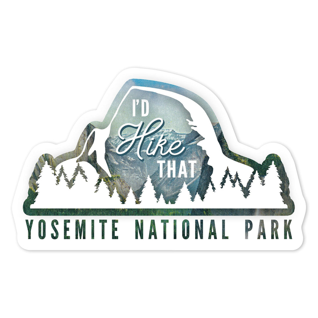 Yosemite National Park, California, I'd Hike That, Contour, Vinyl Sticker Sticker Lantern Press 