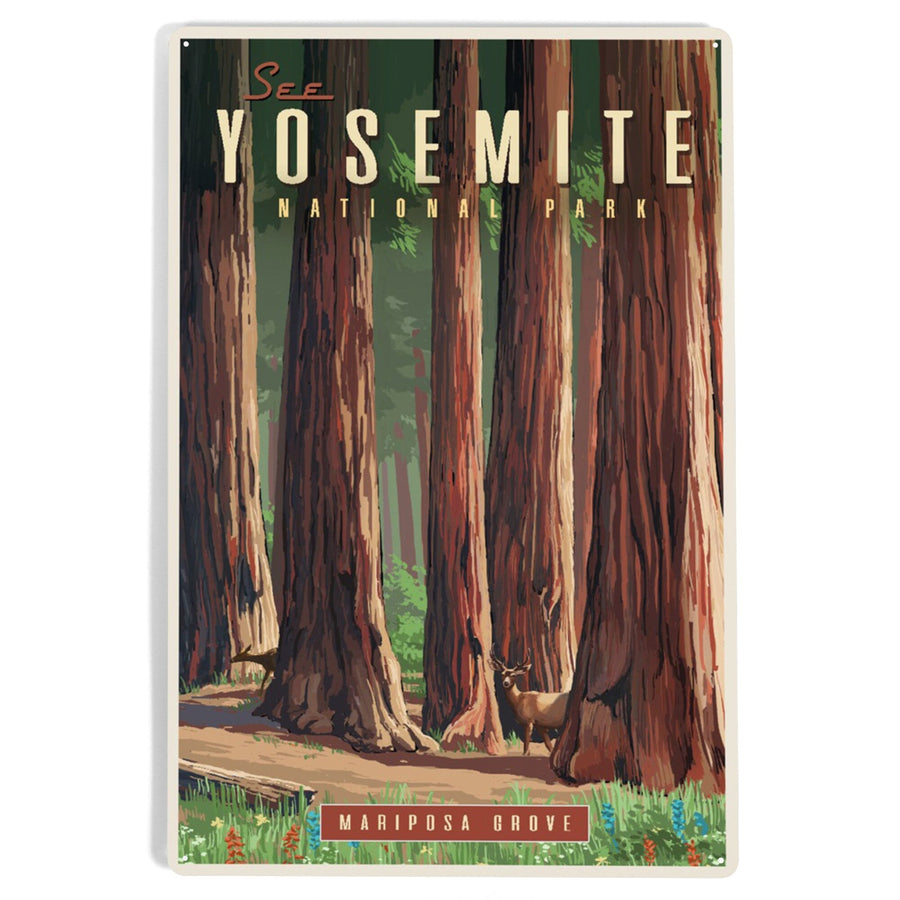 Yosemite National Park, California, See Yosemite, Mariposa Grove, Metal Signs Metal Lantern Press 