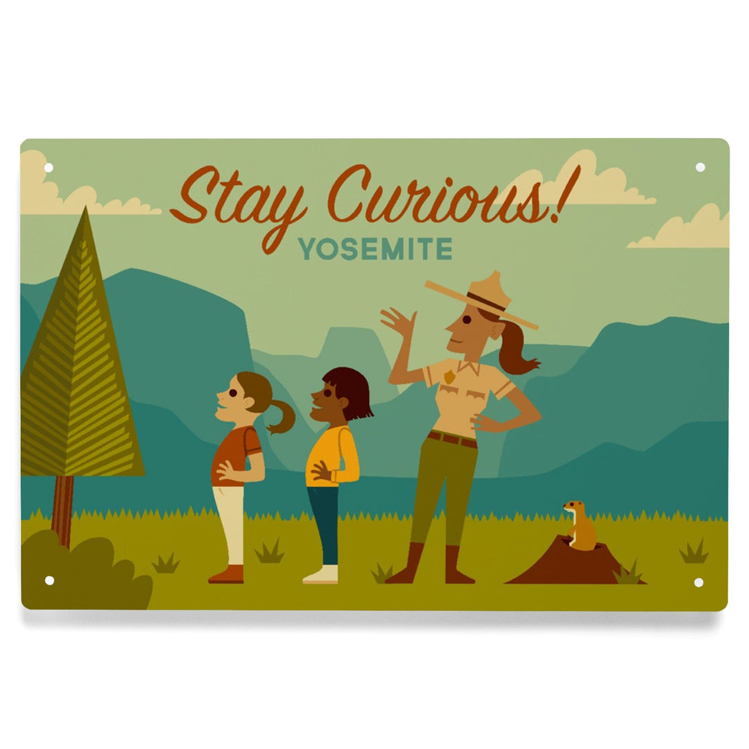 Yosemite National Park, California, Stay Curious, Ranger Scene, Geometric, Metal Signs Metal Lantern Press 