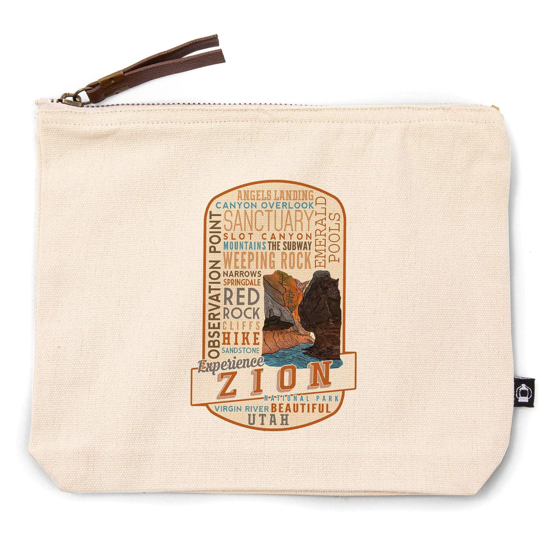 Zion National Park, Utah, Experience Zion, Typography,, Organic Cotton Zipper Pouch, Go Bag Go Bag Lantern Press 
