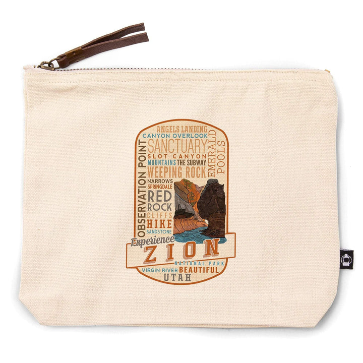 Zion National Park, Utah, Experience Zion, Typography,, Organic Cotton Zipper Pouch, Go Bag Go Bag Lantern Press 