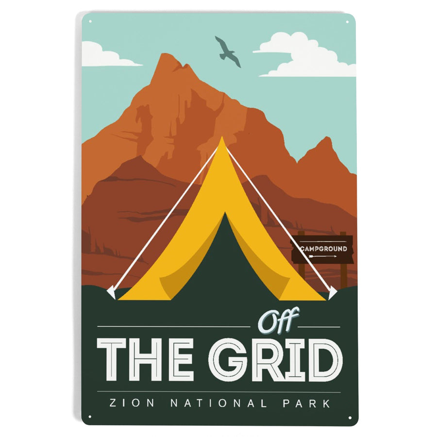 Zion National Park, Utah, Off the Grid, Tent, Metal Signs Metal Lantern Press 