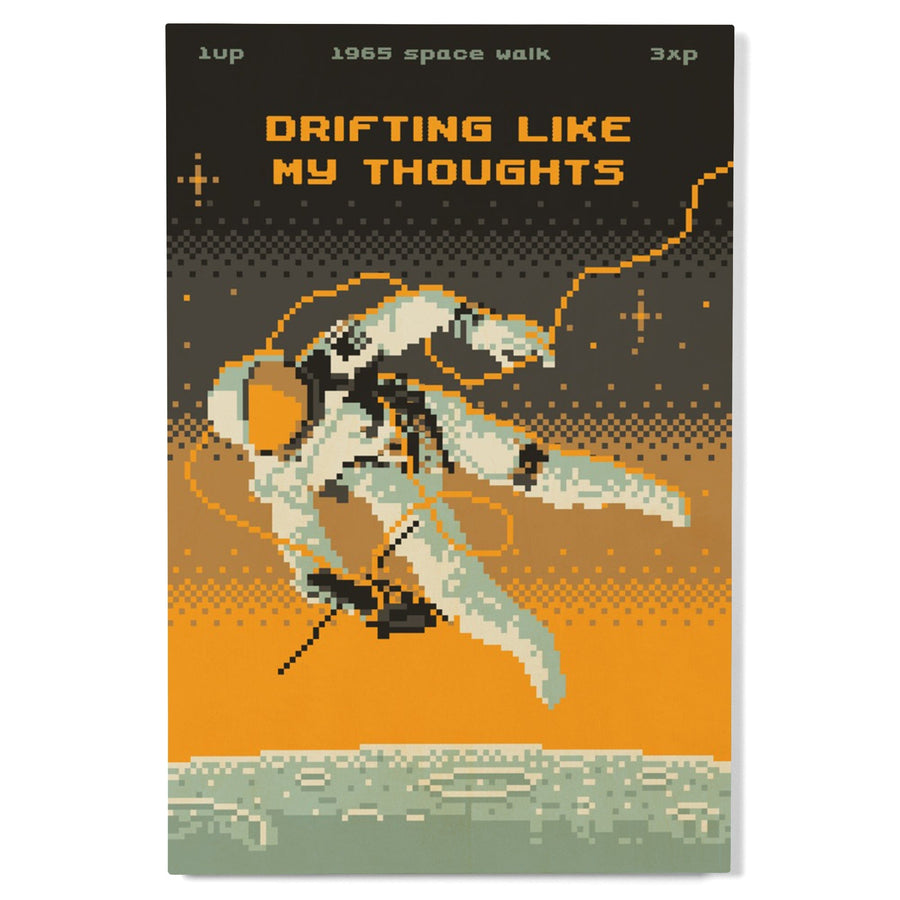 8-Bit Space Collection, Astronaut, Drifting Like My Thoughts, Wood Signs and Postcards Wood Lantern Press 