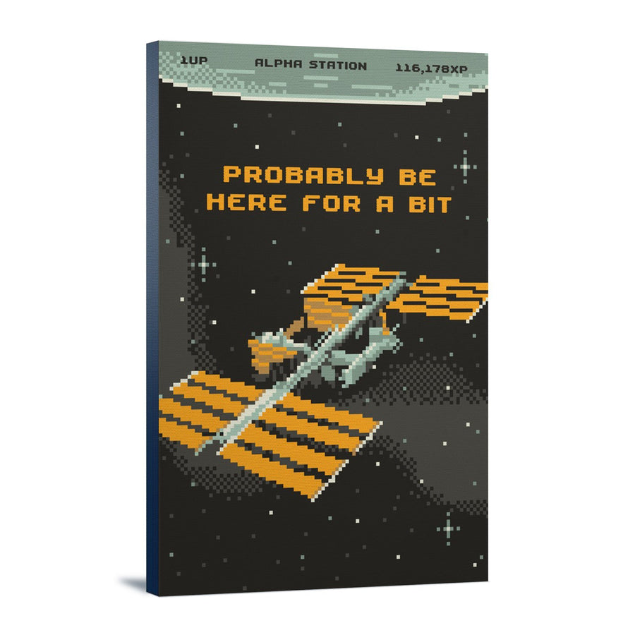 8-Bit Space Collection, International Space Station, Probably Be Here For A Bit, Stretched Canvas Canvas Lantern Press 
