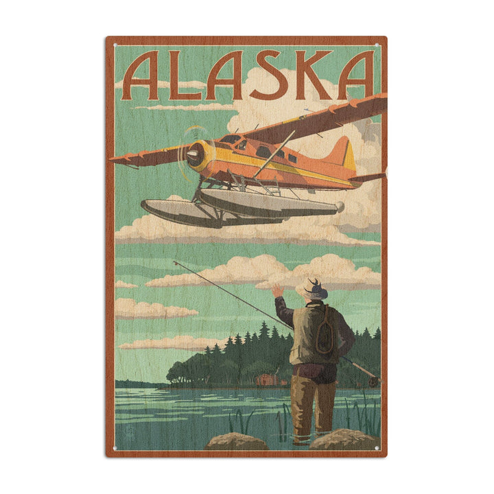 Alaska, Float Plane & Fisherman, Lantern Press Artwork, Wood Signs and Postcards Wood Lantern Press 10 x 15 Wood Sign 