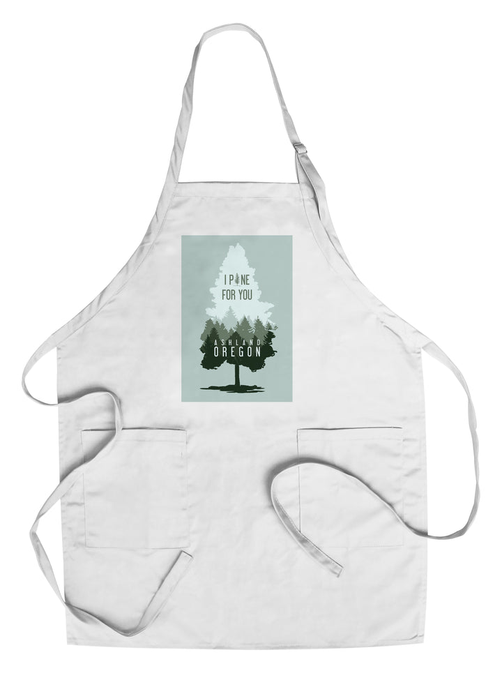Ashland, Oregon, I Pine for You, Contour, Lantern Press Artwork Kitchen Lantern Press Chef's Apron 