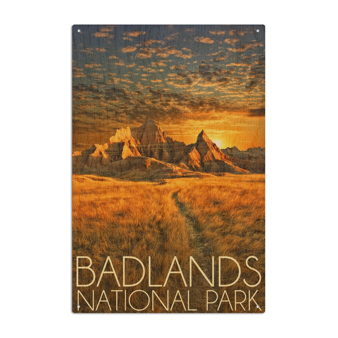 Badlands National Park, South Dakota Sunset, Lantern Press Photography, Wood Signs and Postcards Wood Lantern Press 10 x 15 Wood Sign 
