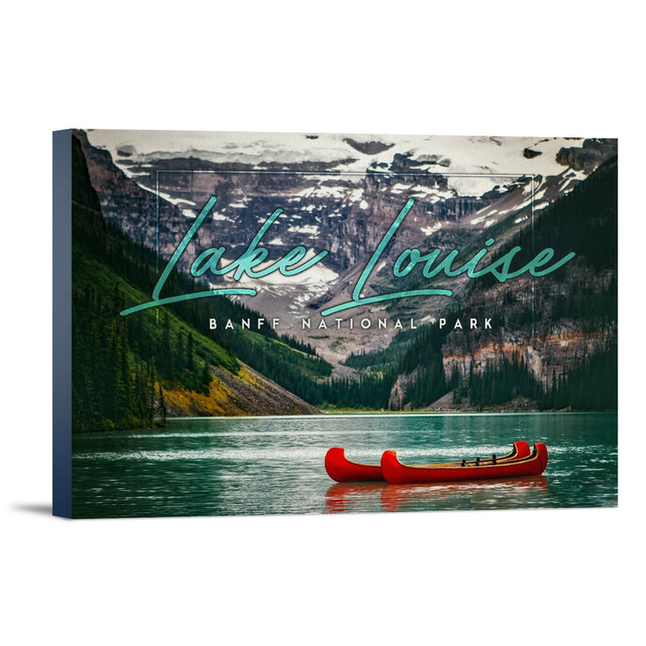 Banff National Park, Canada, Lake Louise, Big Type, Photography, Stretched Canvas Canvas Lantern Press 12x18 Stretched Canvas 