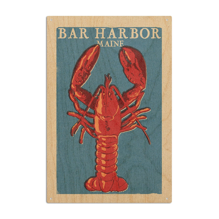 Bar Harbor, Maine, Lobster Woodblock, Lantern Press Artwork, Wood Signs and Postcards Wood Lantern Press 10 x 15 Wood Sign 