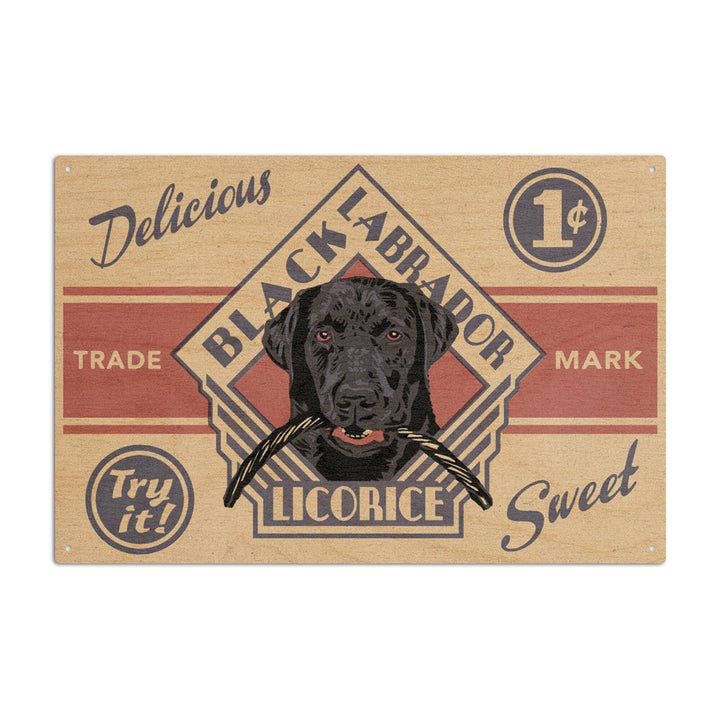 Black Labrador, Retro Black Licorice Ad, Lantern Press Artwork, Wood Signs and Postcards Wood Lantern Press 10 x 15 Wood Sign 