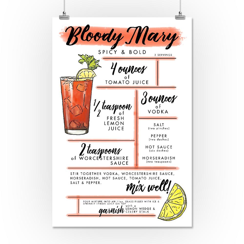 Bloody Mary, Cocktail Recipe, Lantern Press Artwork, Art Prints and Metal Signs Art Lantern Press 16 x 24 Giclee Print 