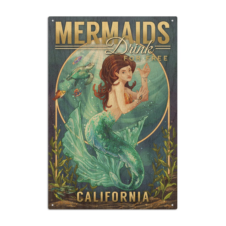 California, Mermaids Drink for Free (top), Lantern Press Artwork, Wood Signs and Postcards Wood Lantern Press 10 x 15 Wood Sign 