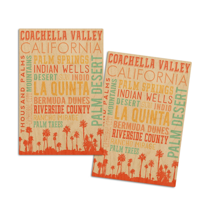 Coachella, California, Typography, Lantern Press Artwork, Wood Signs and Postcards Wood Lantern Press 4x6 Wood Postcard Set 