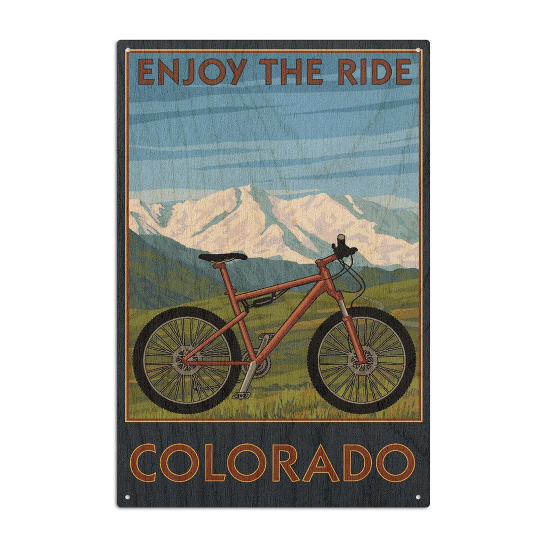 Colorado, Enjoy the Ride, Mountain Bike, Lantern Press Artwork, Wood Signs and Postcards Wood Lantern Press 6x9 Wood Sign 