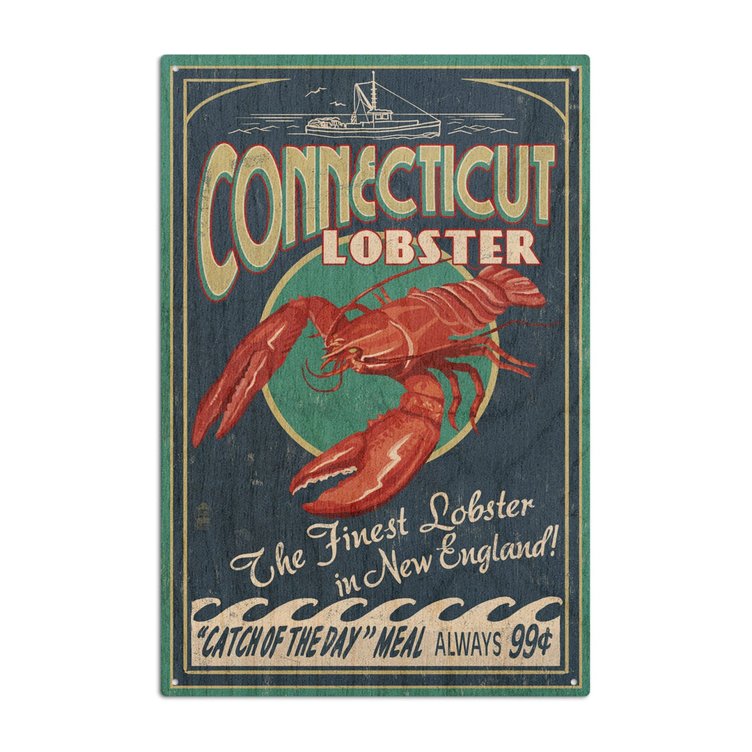 Connecticut, Lobster Shack Vintage Sign, Lantern Press Artwork, Wood Signs and Postcards Wood Lantern Press 10 x 15 Wood Sign 