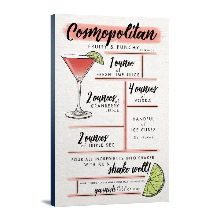 Cosmopolitan, Cocktail Recipe, Lantern Press Artwork, Stretched Canvas Canvas Lantern Press 12x18 Stretched Canvas 