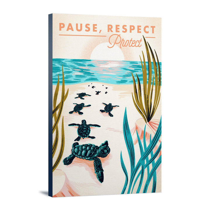 Courageous Explorer Collection, Turtles on Beach, Pause Respect Protect, Stretched Canvas Canvas Lantern Press 16x24 Stretched Canvas 