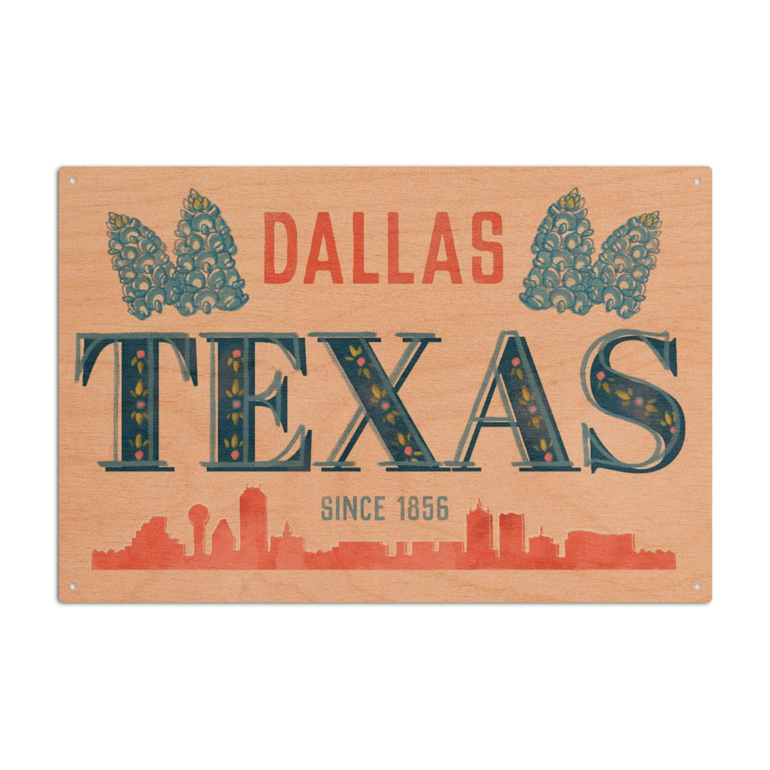 Dallas, Texas, Whimsy City Collection, Skyline and State Flowers, Wood Signs and Postcards Wood Lantern Press 10 x 15 Wood Sign 