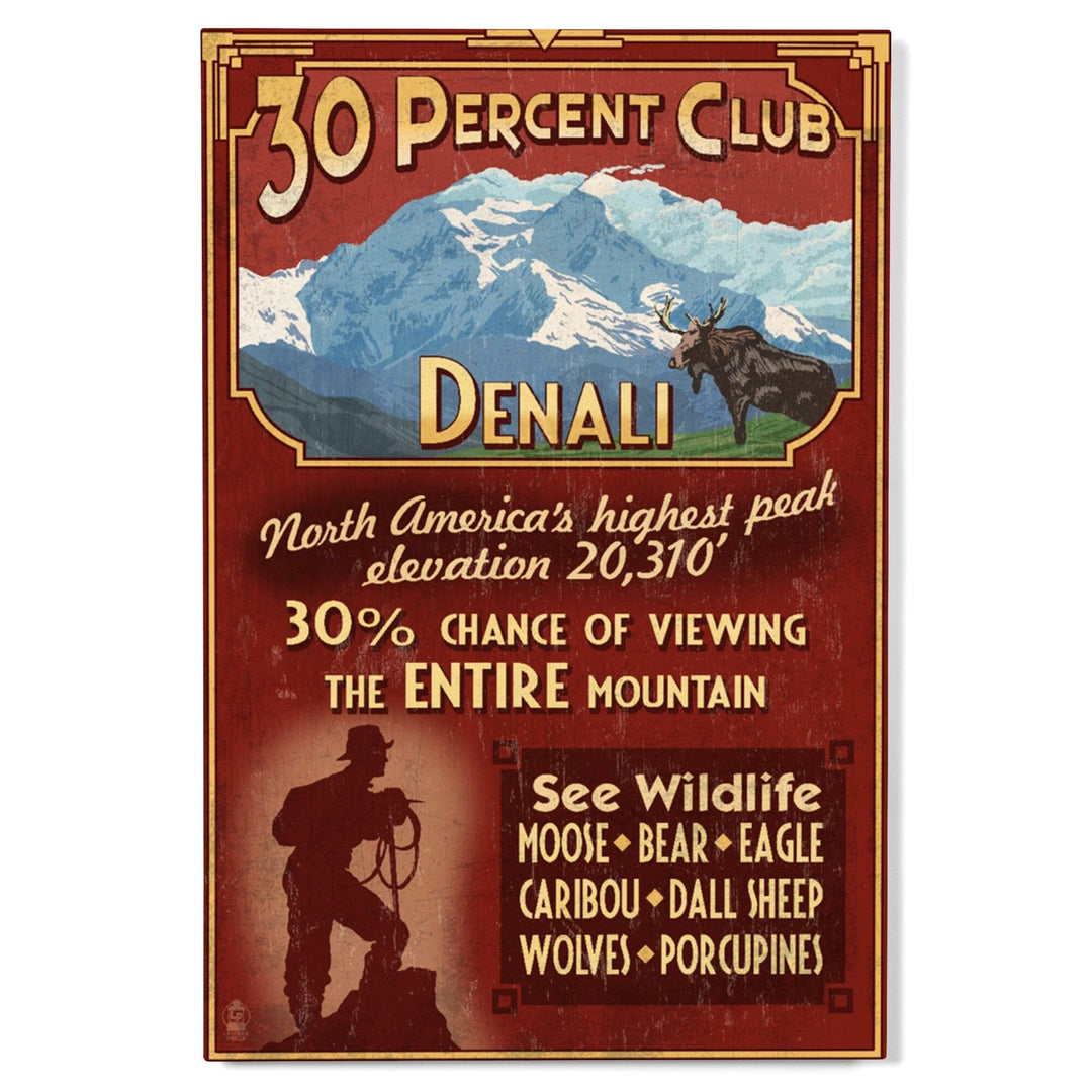 Denali, Alaska, 30% Club Vintage Sign, Lantern Press Artwork, Wood Signs and Postcards Wood Lantern Press 