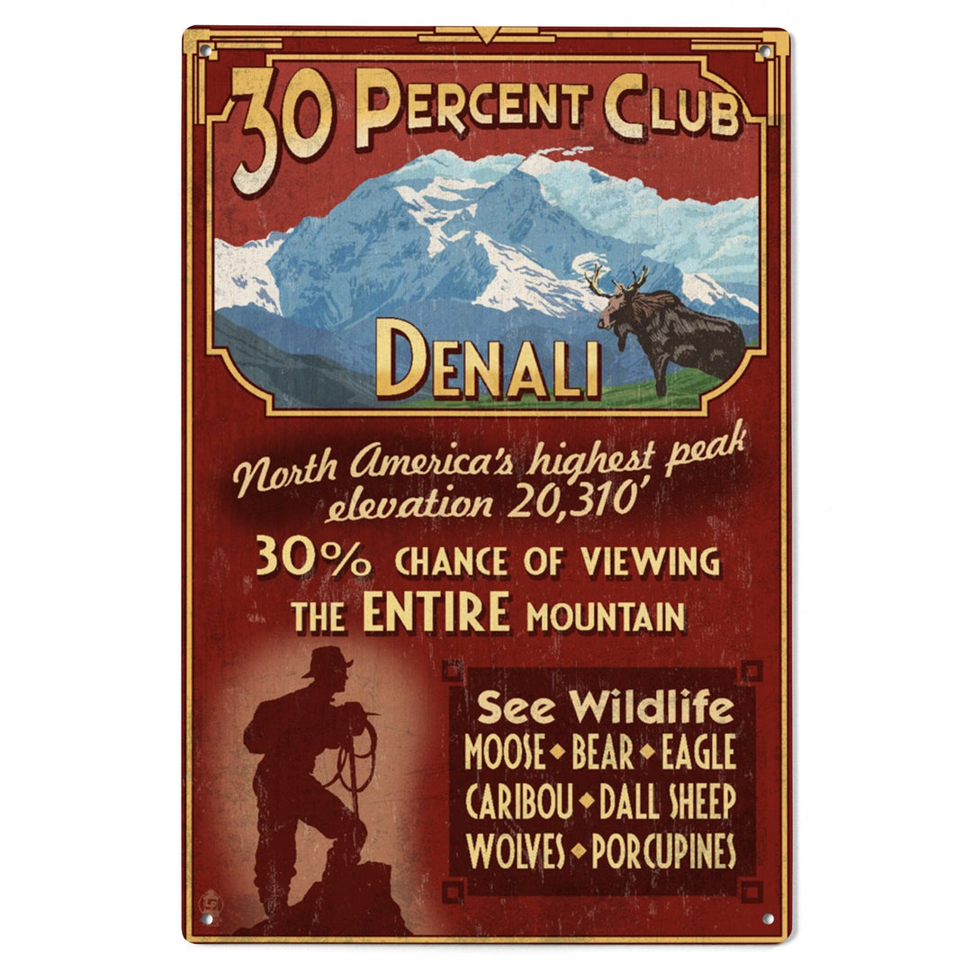 Denali, Alaska, 30% Club Vintage Sign, Lantern Press Artwork, Wood Signs and Postcards Wood Lantern Press 