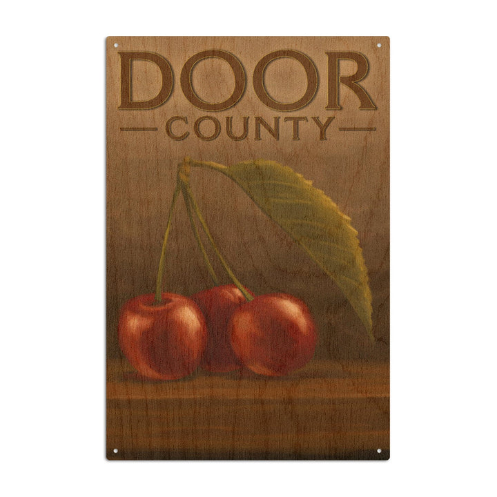 Door County, Wisconsin, Cherries, Oil Painting, Lantern Press Artwork, Wood Signs and Postcards Wood Lantern Press 6x9 Wood Sign 