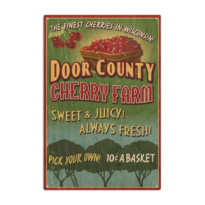 Door County, Wisconsin, Cherry Vintage Sign, Lantern Press Artwork, Wood Signs and Postcards Wood Lantern Press 6x9 Wood Sign 