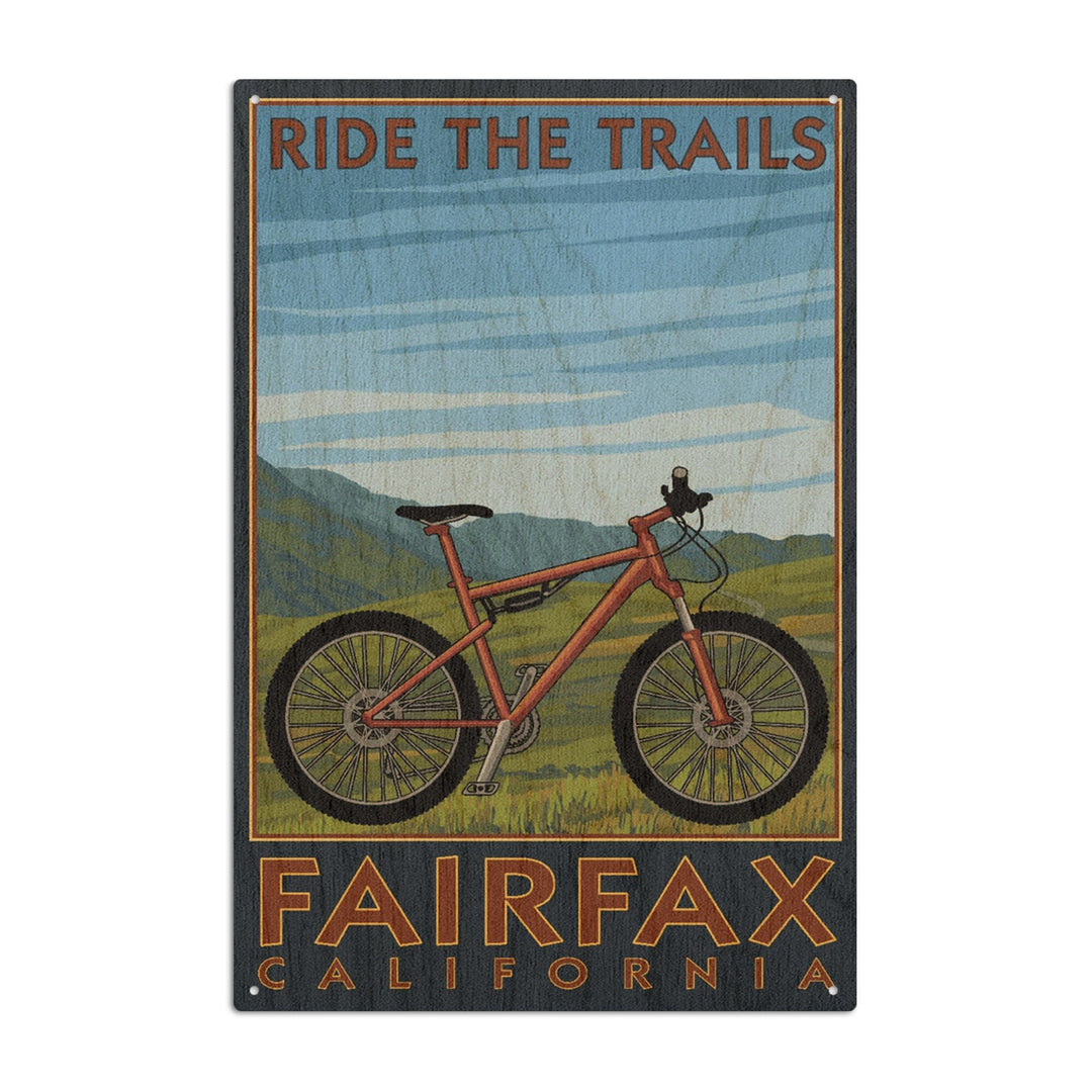 Fairfax, California, Ride the Trails, Blue Sky, Lantern Press Artwork, Wood Signs and Postcards Wood Lantern Press 10 x 15 Wood Sign 