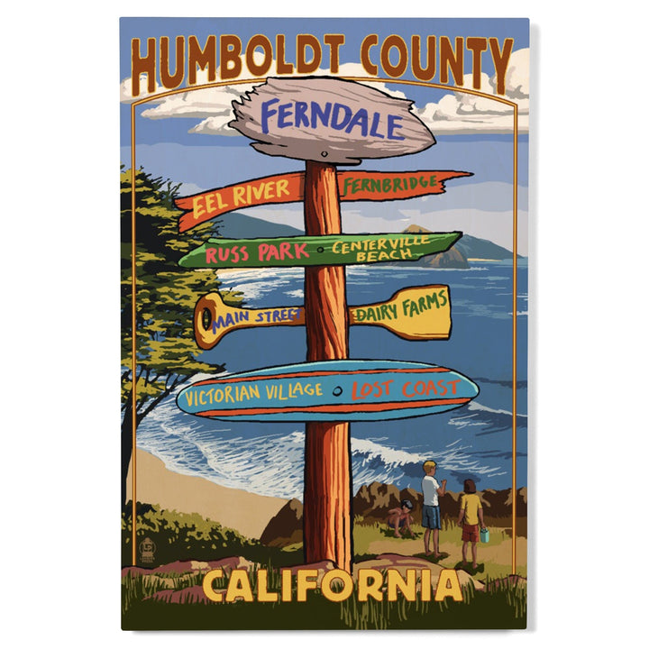Ferndale, California, Humboldt County, Destination Signpost, Lantern Press Artwork, Wood Signs and Postcards Wood Lantern Press 