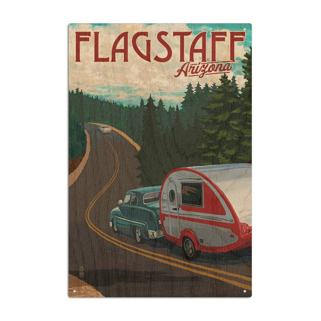 Flagstaff, Arizona, Retro Camper on Road, Lantern Press Artwork, Wood Signs and Postcards Wood Lantern Press 10 x 15 Wood Sign 