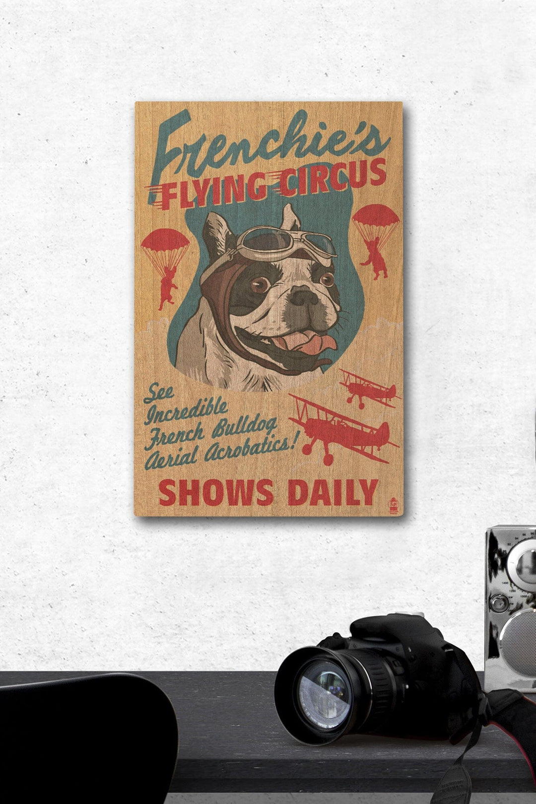 French Bulldog, Retro Flying Circus Ad, Lantern Press Artwork, Wood Signs and Postcards Wood Lantern Press 12 x 18 Wood Gallery Print 