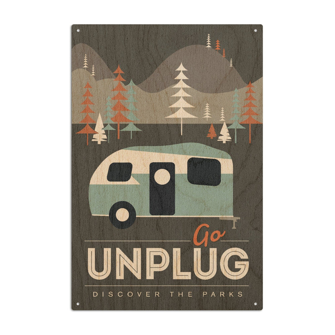 Go Unplug (Camper), Discover the Parks, Vector Style, Lantern Press Artwork, Wood Signs and Postcards Wood Lantern Press 10 x 15 Wood Sign 