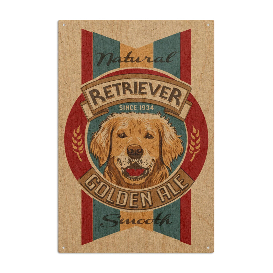 Golden Retriever Ale, Retro Beer Ad, Lantern Press Artwork, Wood Signs and Postcards Wood Lantern Press 10 x 15 Wood Sign 