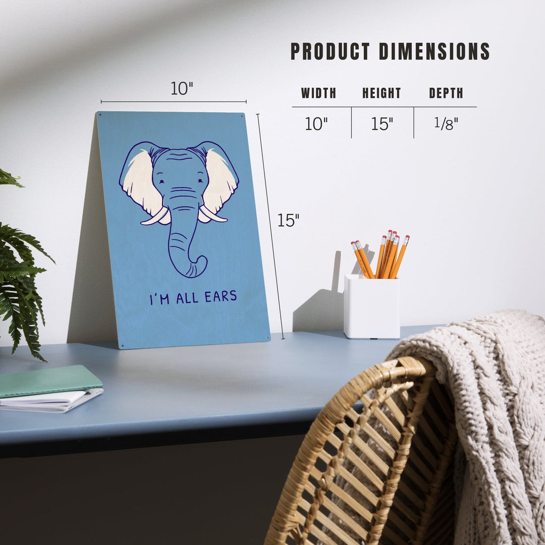 Humorous Animals Collection, Elephant, I'm All Ears, Wood Signs and Postcards Wood Lantern Press 