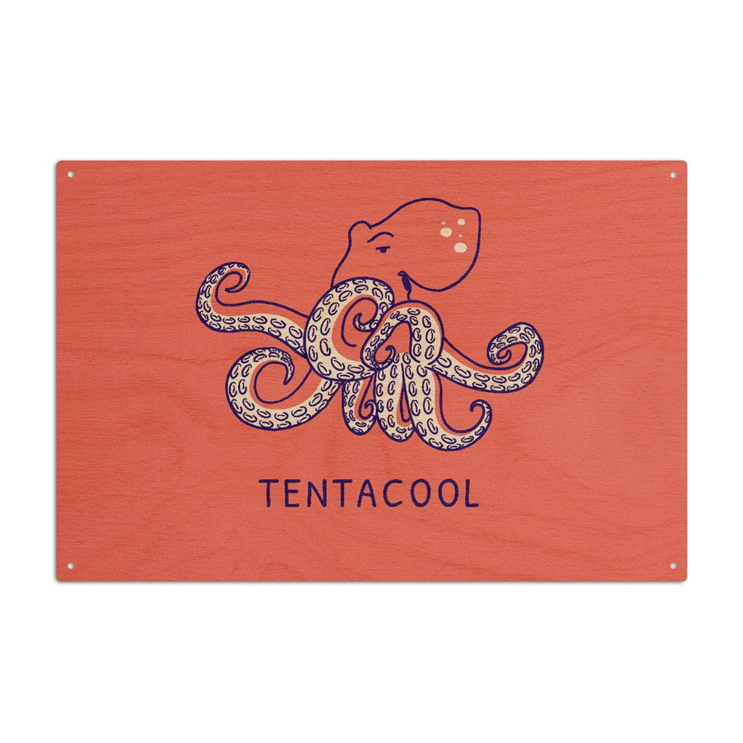 Humorous Animals Collection, Octopus, Tentacool, Wood Signs and Postcards Wood Lantern Press 10 x 15 Wood Sign 