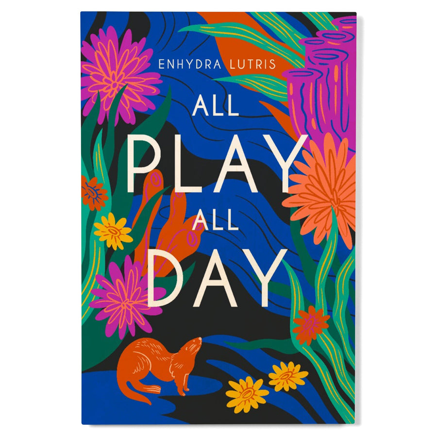 Lush Environment Collection, Sea Otter Foliage, All Play All Day, Wood Signs and Postcards Wood Lantern Press 