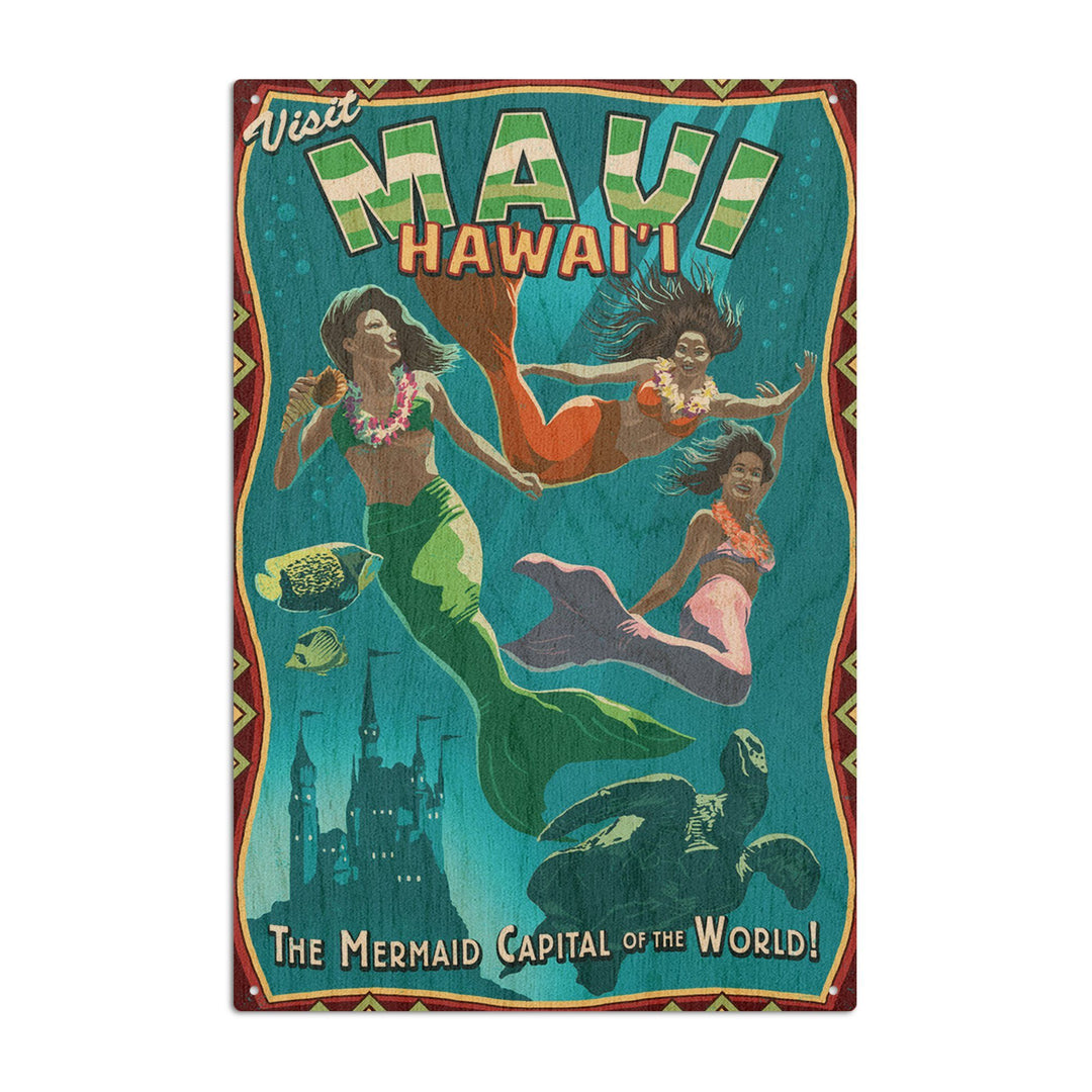 Maui, Hawaii, Mermaid Vintage Sign, Lantern Press Artwork, Wood Signs and Postcards Wood Lantern Press 10 x 15 Wood Sign 