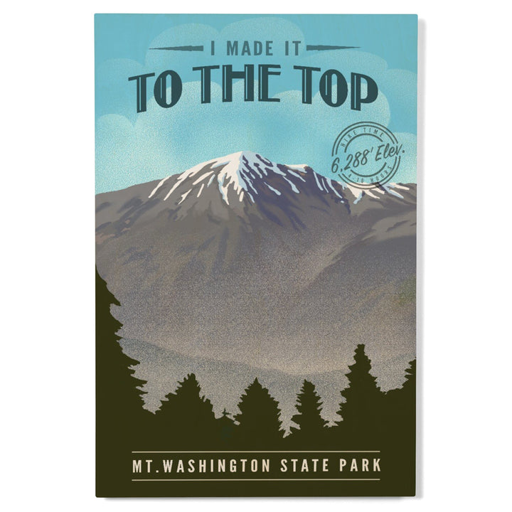 Mt. Washington State Park, New Hampshire, I Made it to the Top, Mt. Washington, Lithograph, Lantern Press Artwork, Wood Signs and Postcards Wood Lantern Press 