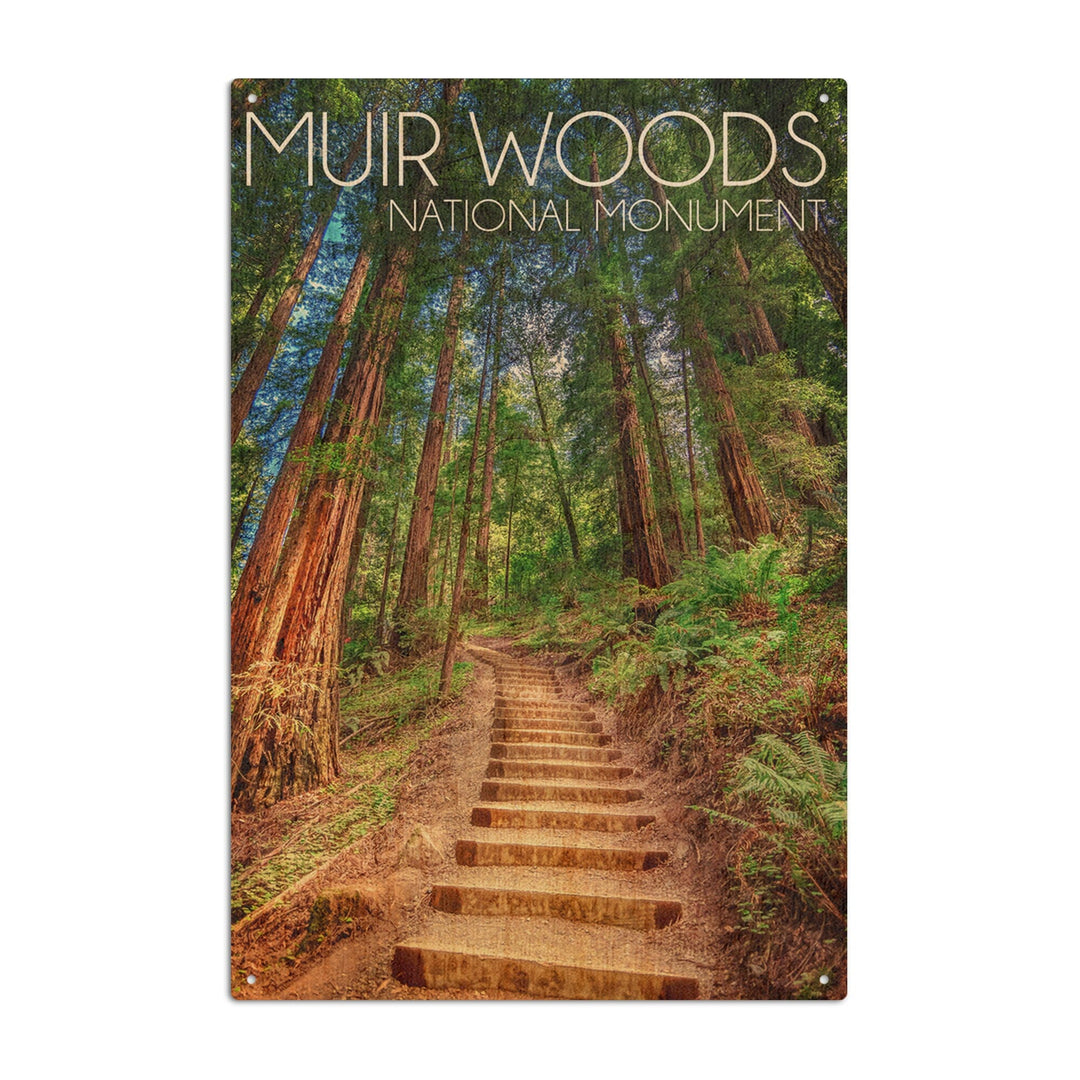 Muir Woods National Monument, California, Stairs Photograph, Wood Signs and Postcards Wood Lantern Press 6x9 Wood Sign 
