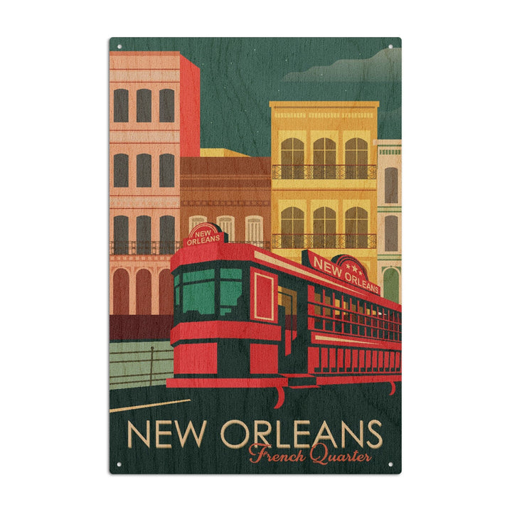 New Orleans, Louisiana, French Quarter, Buildings & Street Car, Vector, Lantern Press Artwork, Wood Signs and Postcards Wood Lantern Press 6x9 Wood Sign 